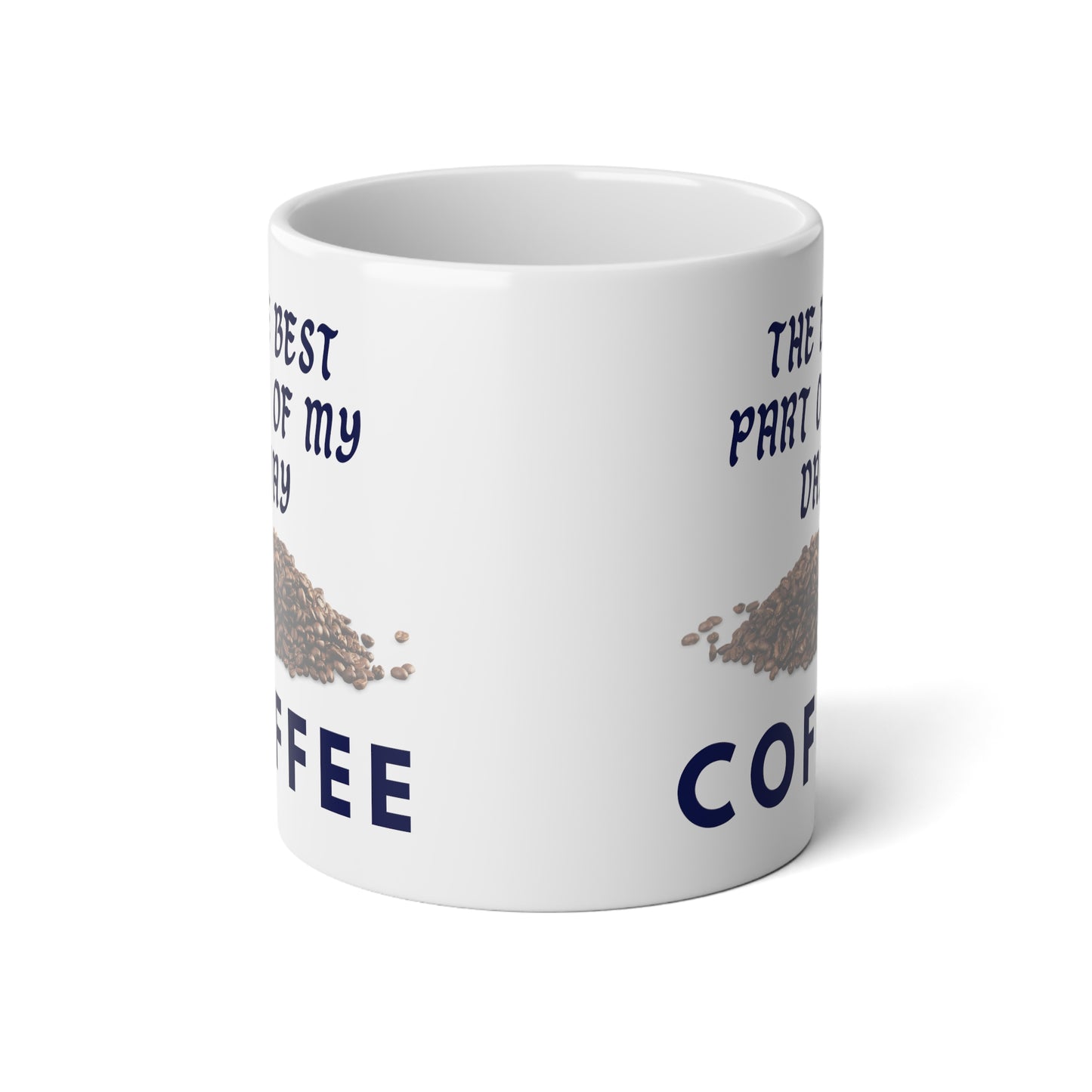 Coffee Mug Jumbo Mug, 20oz