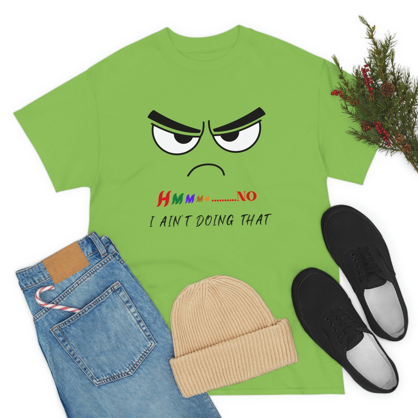 Hmmm... No, I Ain't Doing That, Unisex Heavy Cotton Tee