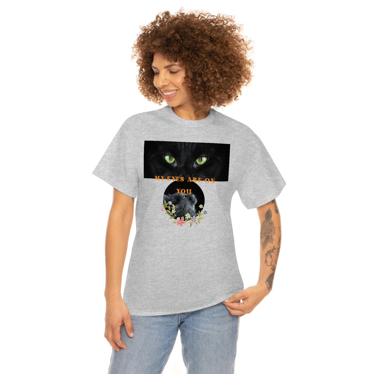 Cat My Eyes Are On You Unisex Heavy Cotton Tee