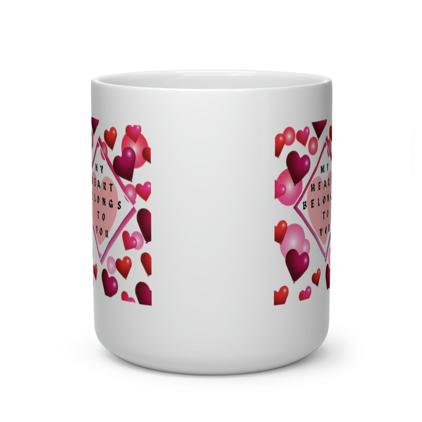 My Heart Belongs To You Heart Shape Mug