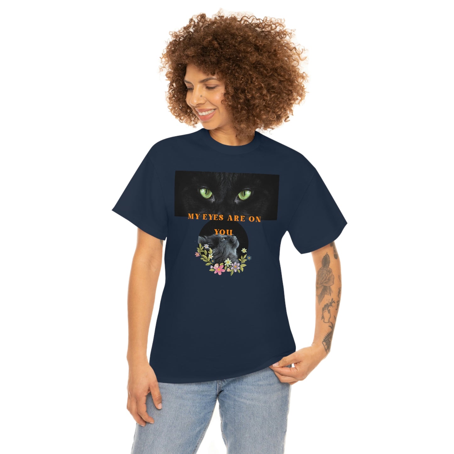 Cat My Eyes Are On You Unisex Heavy Cotton Tee