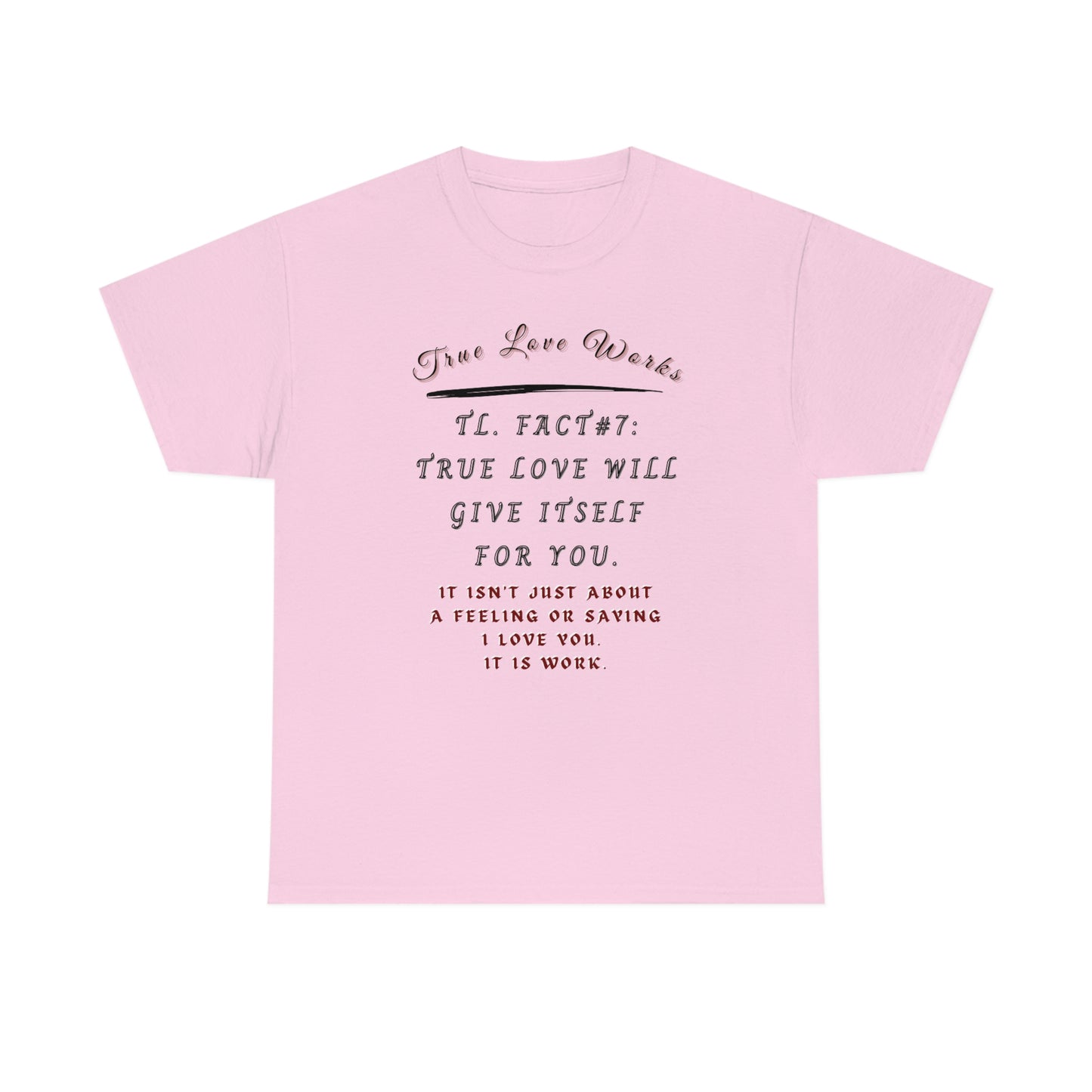 True Love, Unisex Heavy Cotton Tee