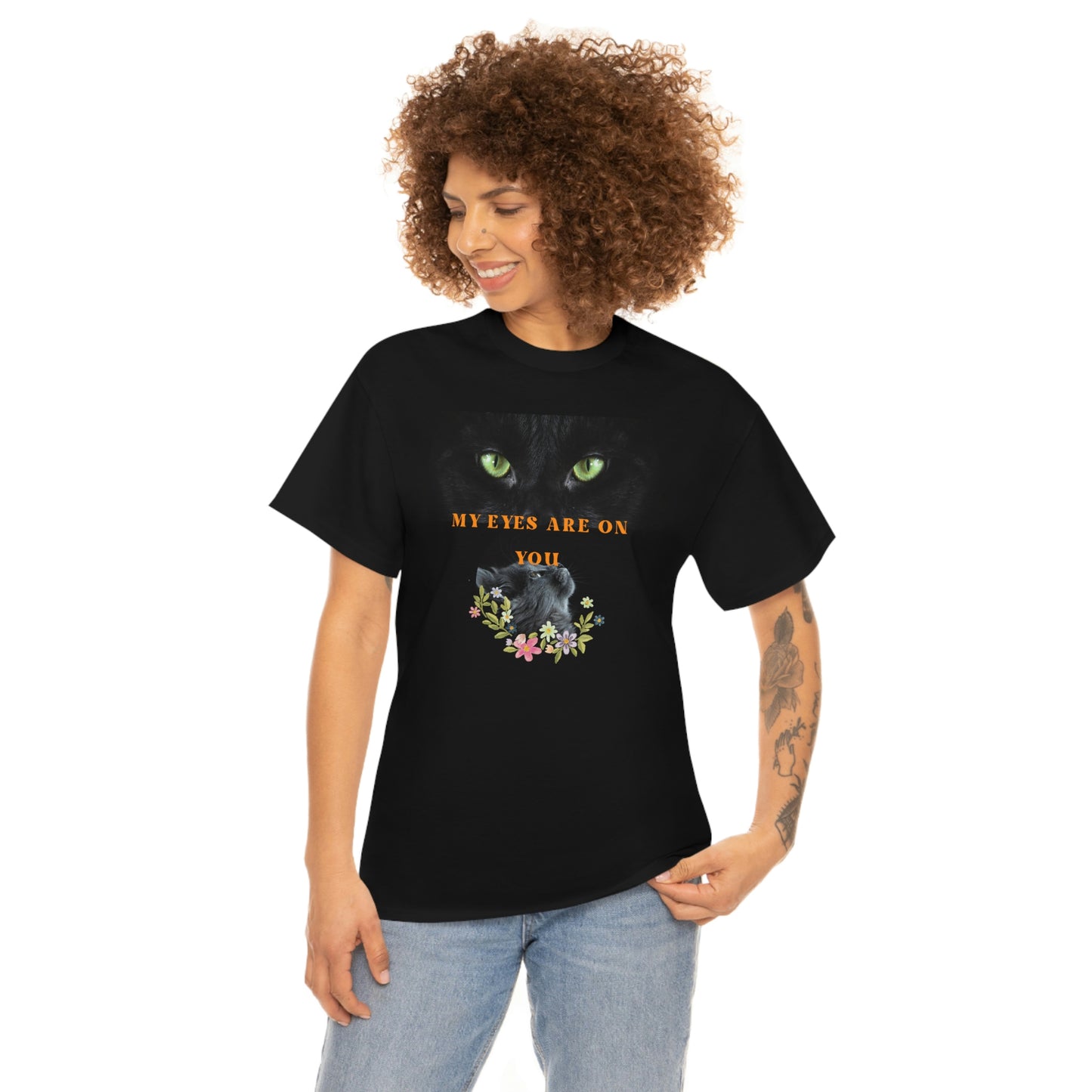 Cat My Eyes Are On You Unisex Heavy Cotton Tee