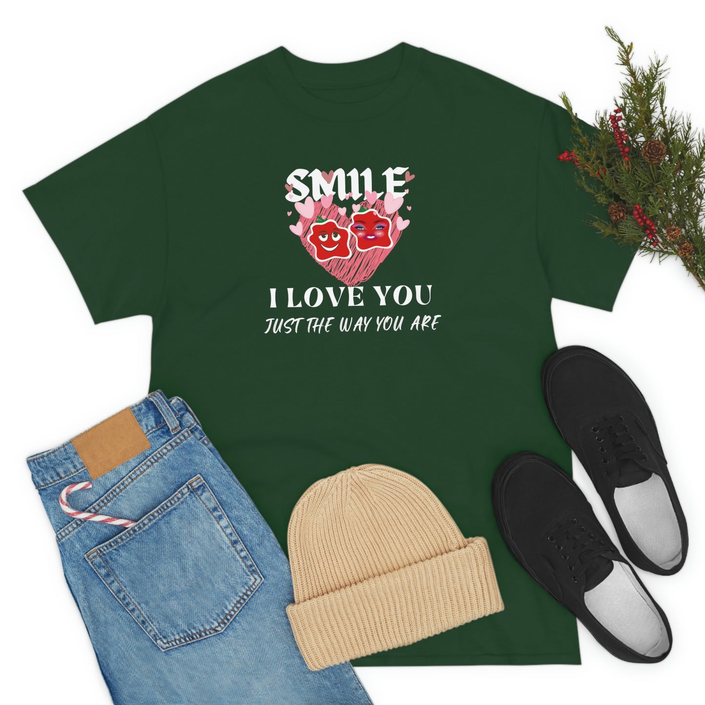 I Love You Just The Way You Are Smile Unisex Heavy Cotton Tee