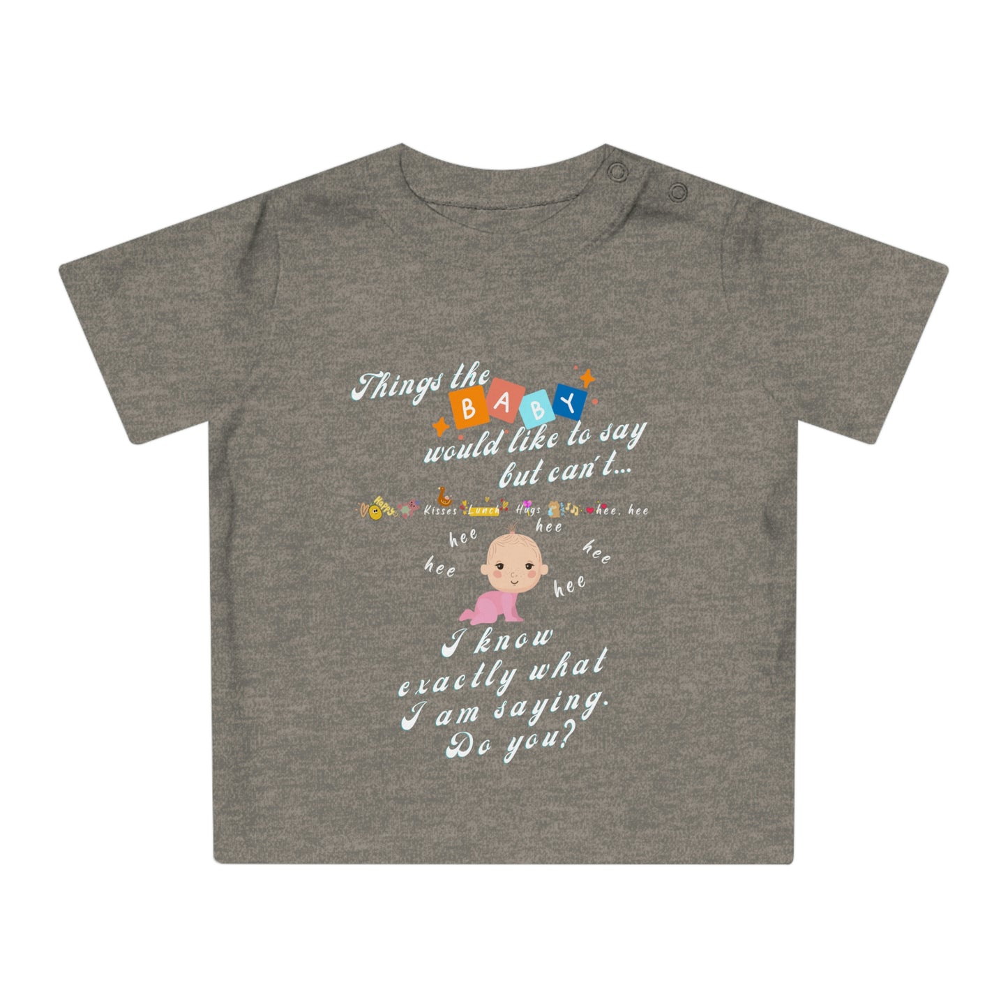 Baby Talk, Baby T-Shirt