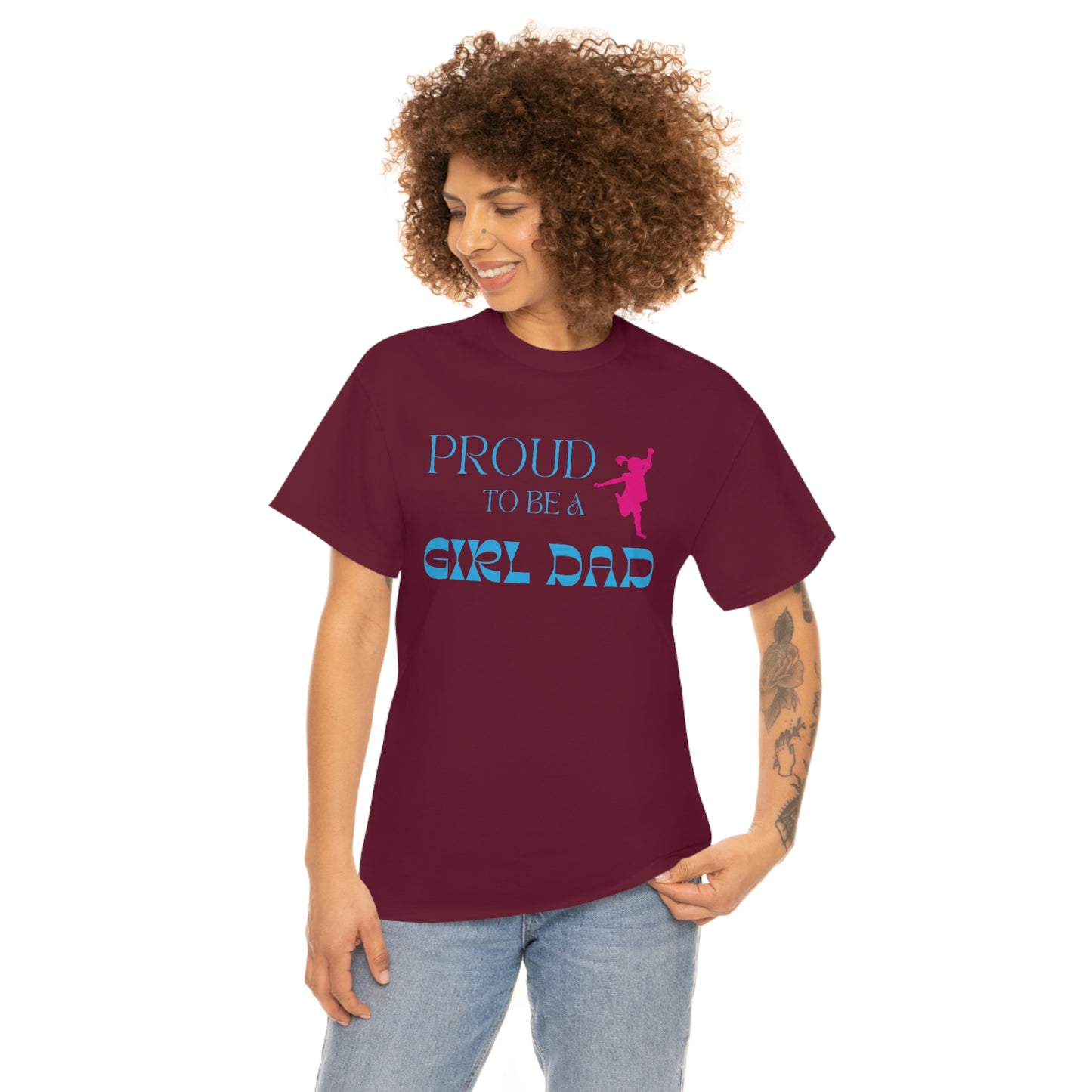 Proud To Be A Girl Dad Heavy Cotton Tee