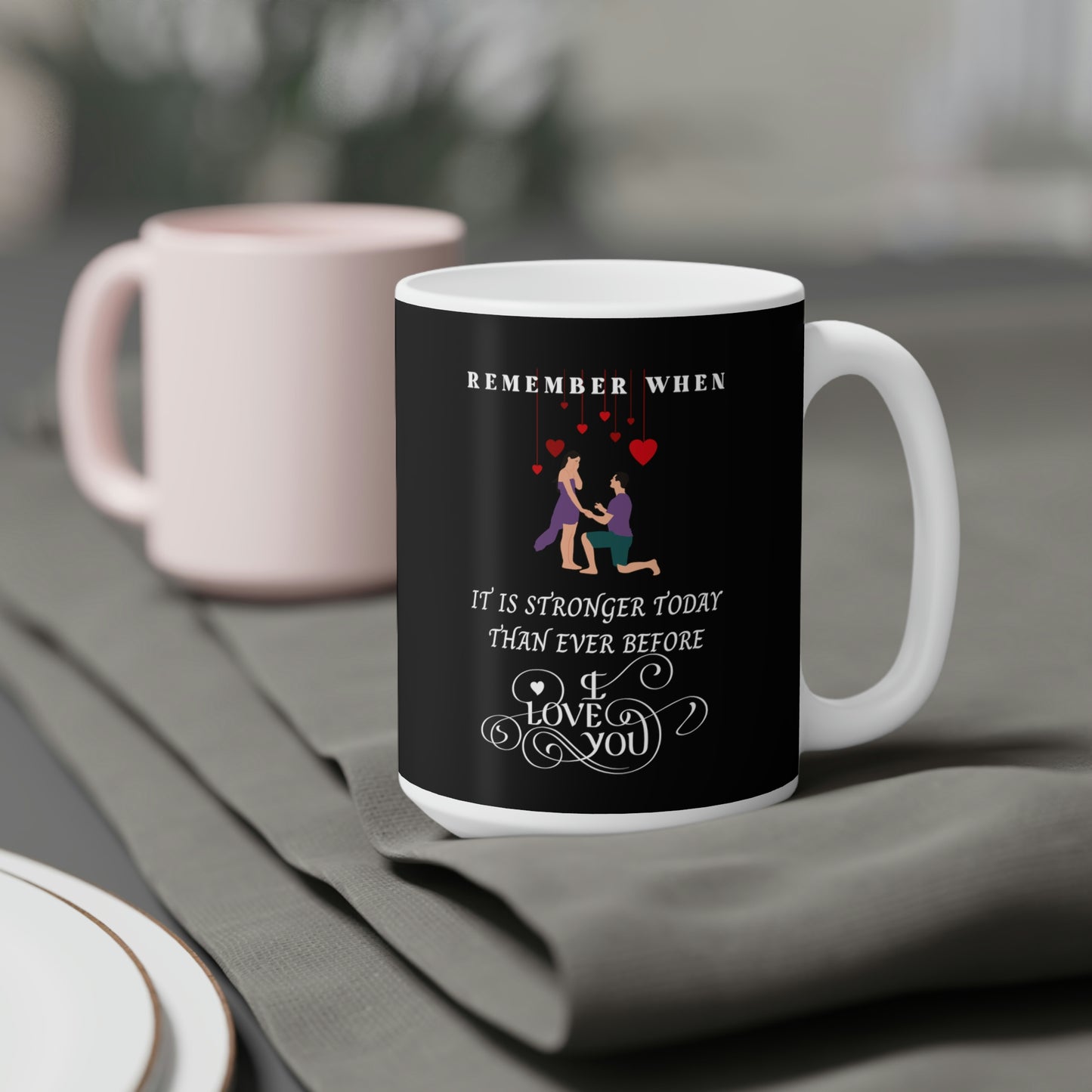 Stronger Today Than Ever Before Ceramic Mugs (11oz\15oz\20oz)