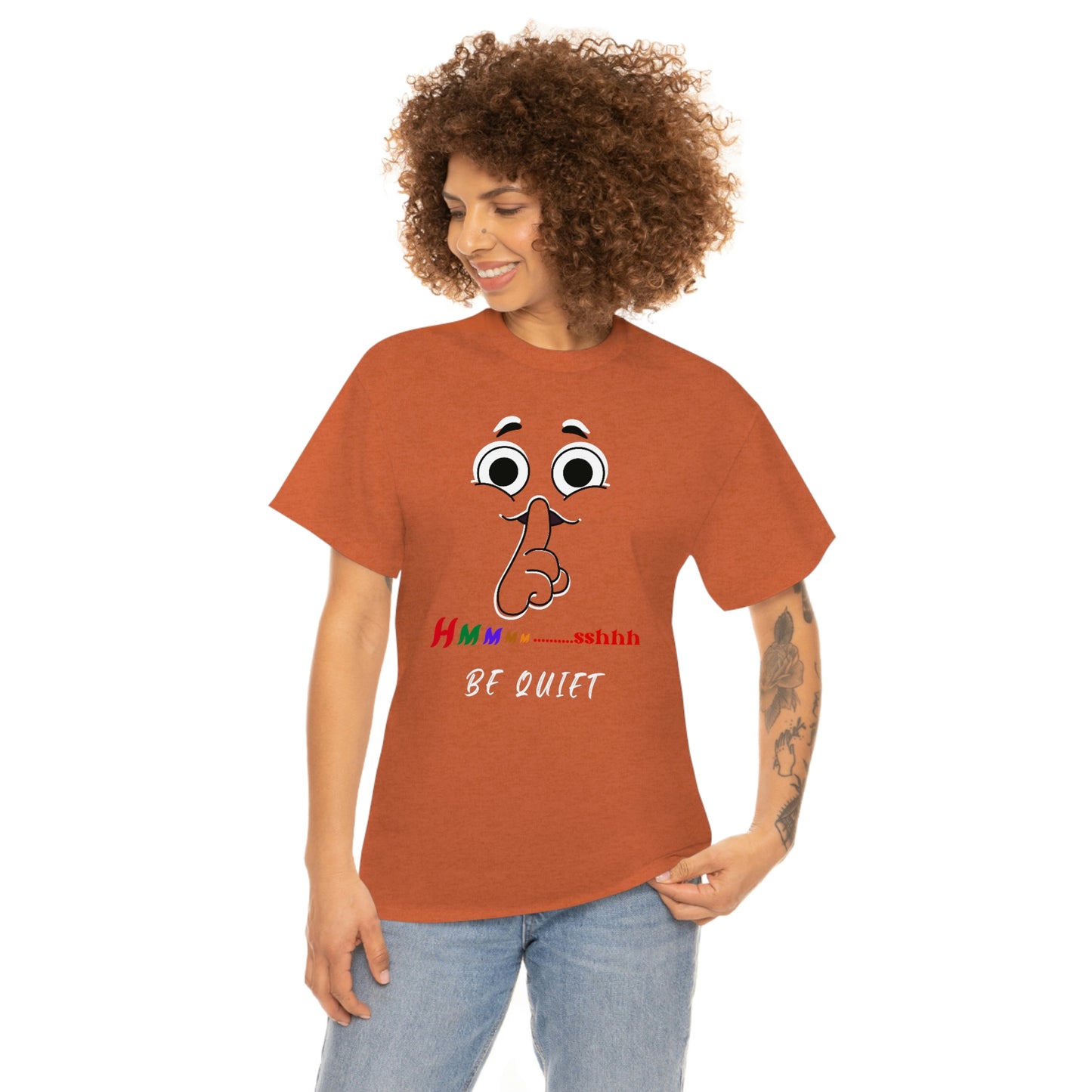 Hmmm... Sshh Be Quiet Unisex Heavy Cotton Tee