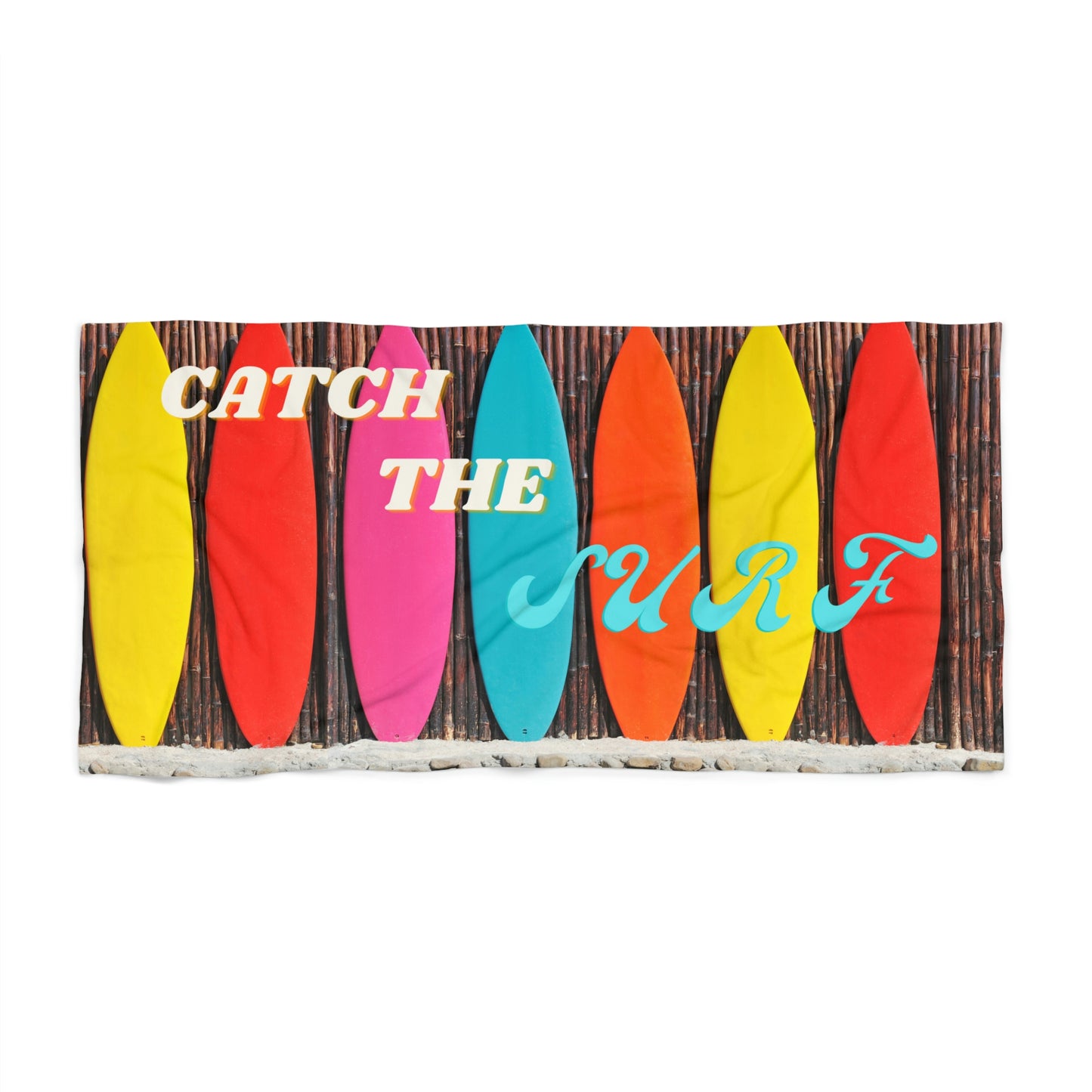 Catch The Surf Beach Towel