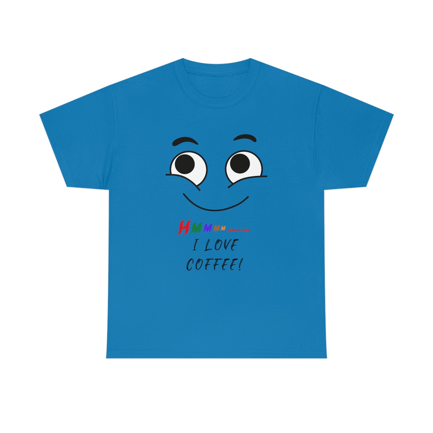 Hmmm... I Love Coffee, Unisex Heavy Cotton Tee