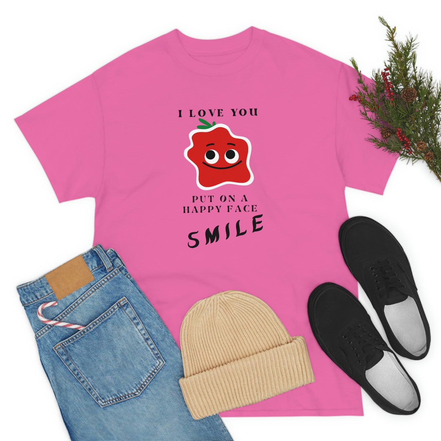 I Love You, Put On A Happy Face, Smile Unisex Heavy Cotton Tee