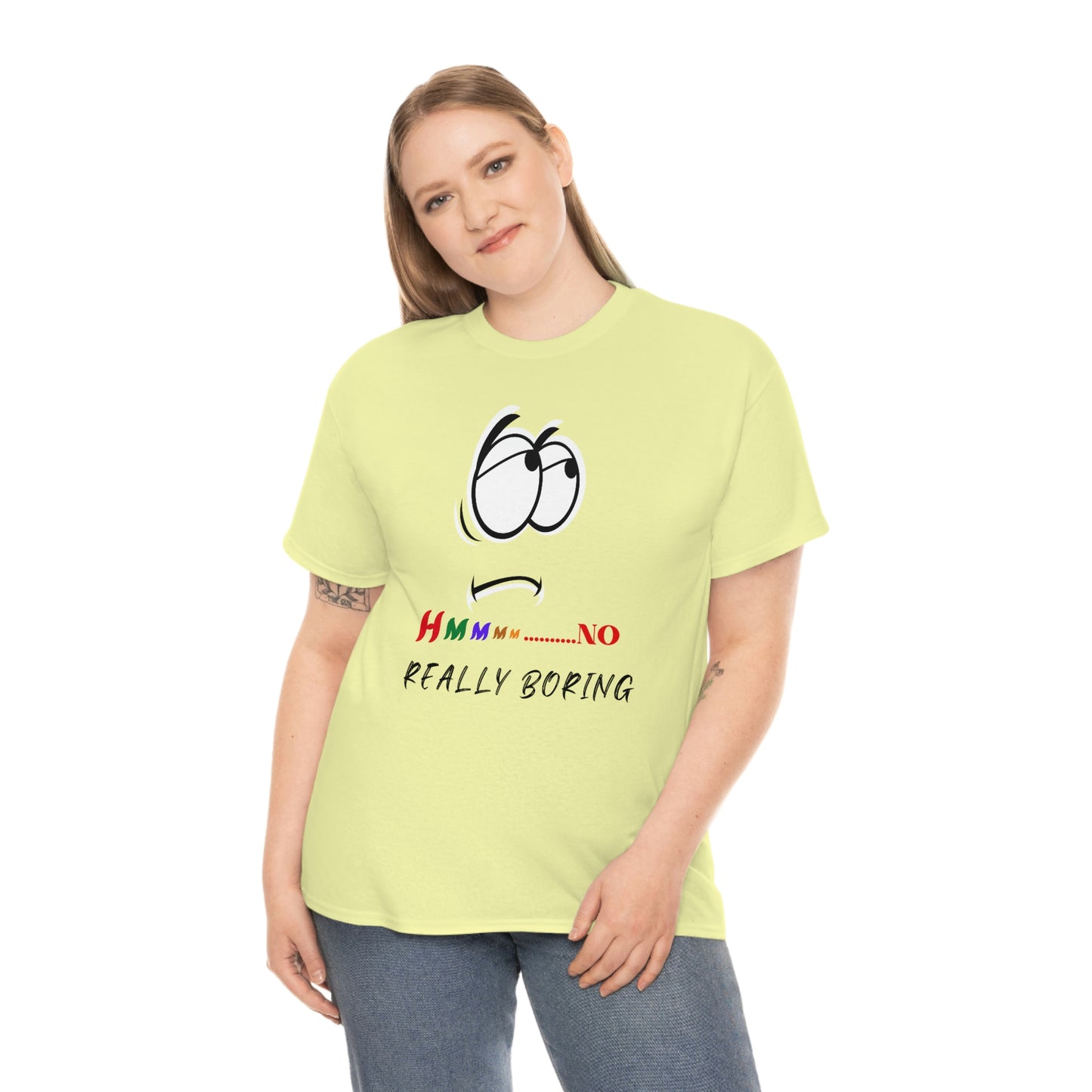 Hmmm... No, Really Boring Unisex Heavy Cotton Tee