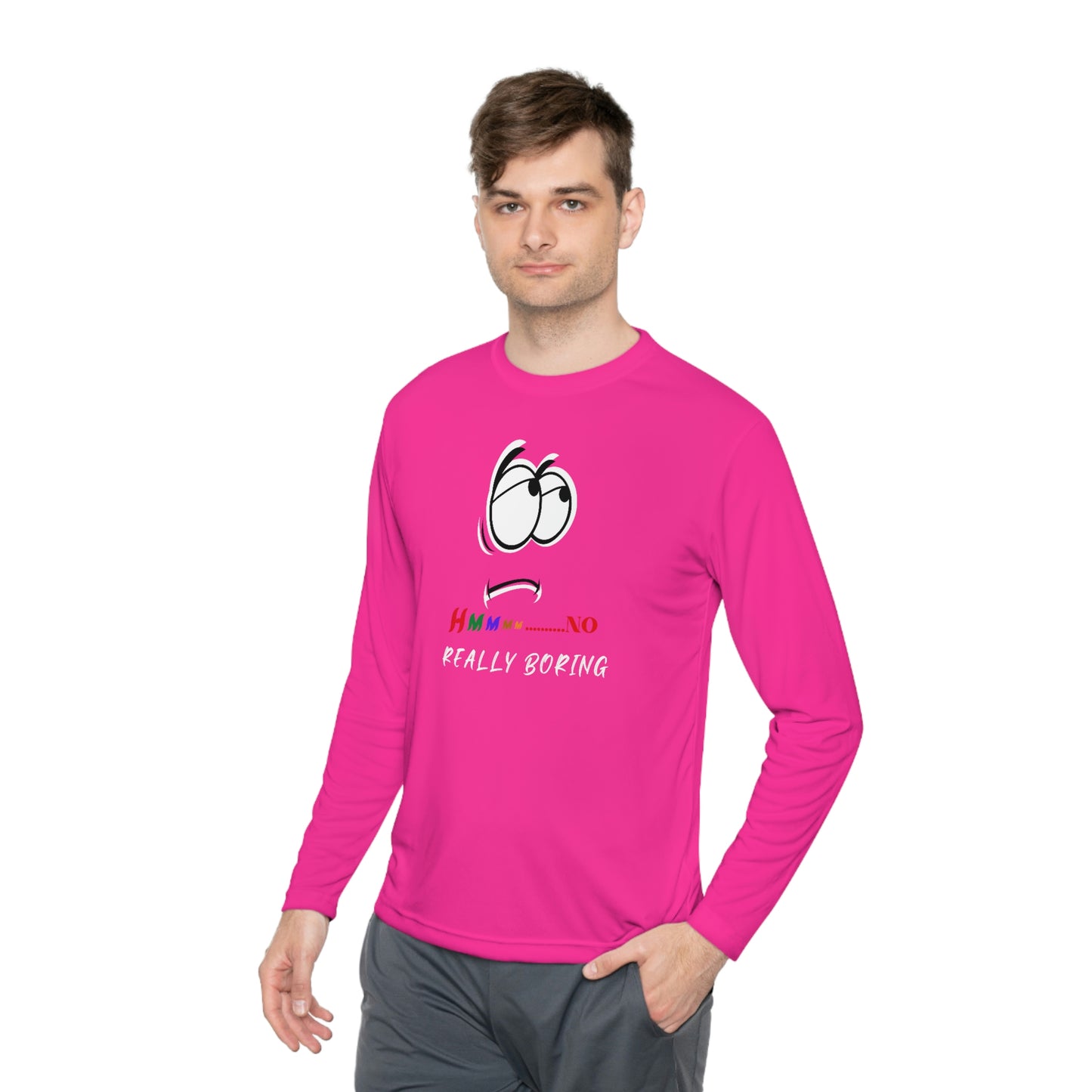 Hmmm... No Really Boring, Unisex Lightweight Long Sleeve Tee