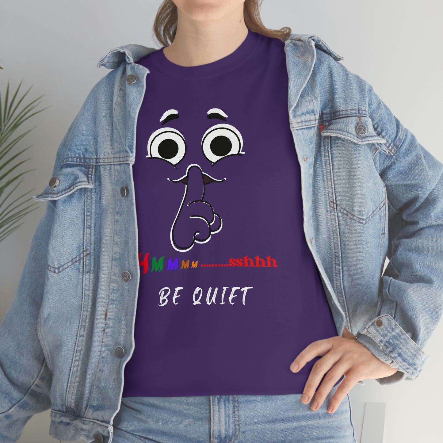 Hmmm... Sshh Be Quiet Unisex Heavy Cotton Tee