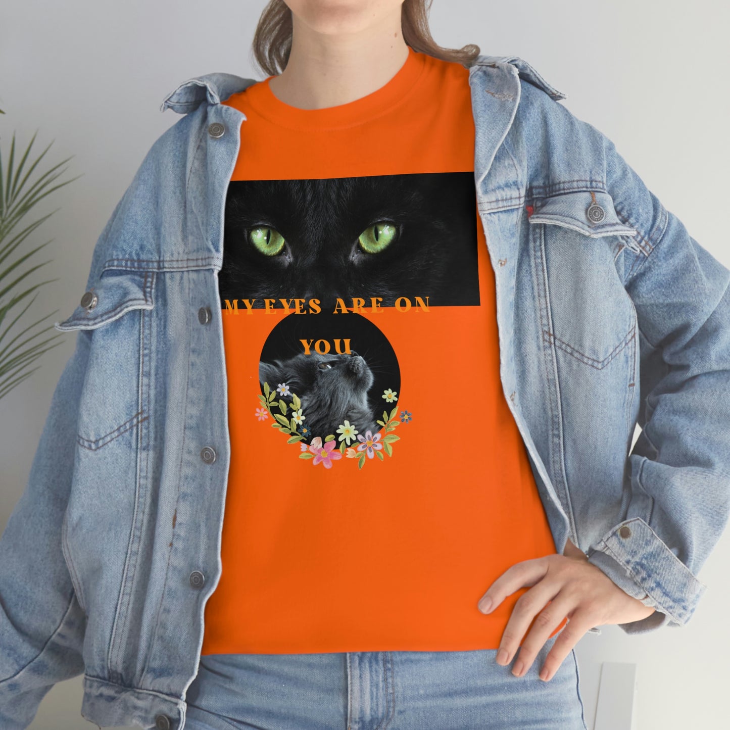 Cat My Eyes Are On You Unisex Heavy Cotton Tee