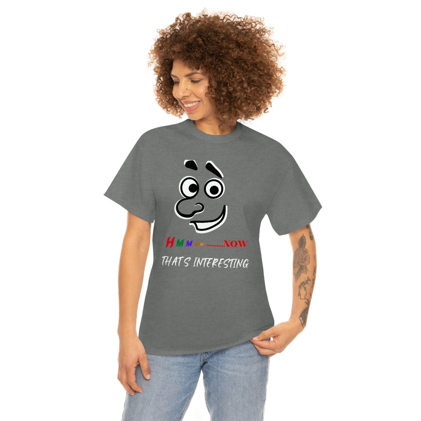 Hmmm... Now That's Interesting Unisex Heavy Cotton Tee