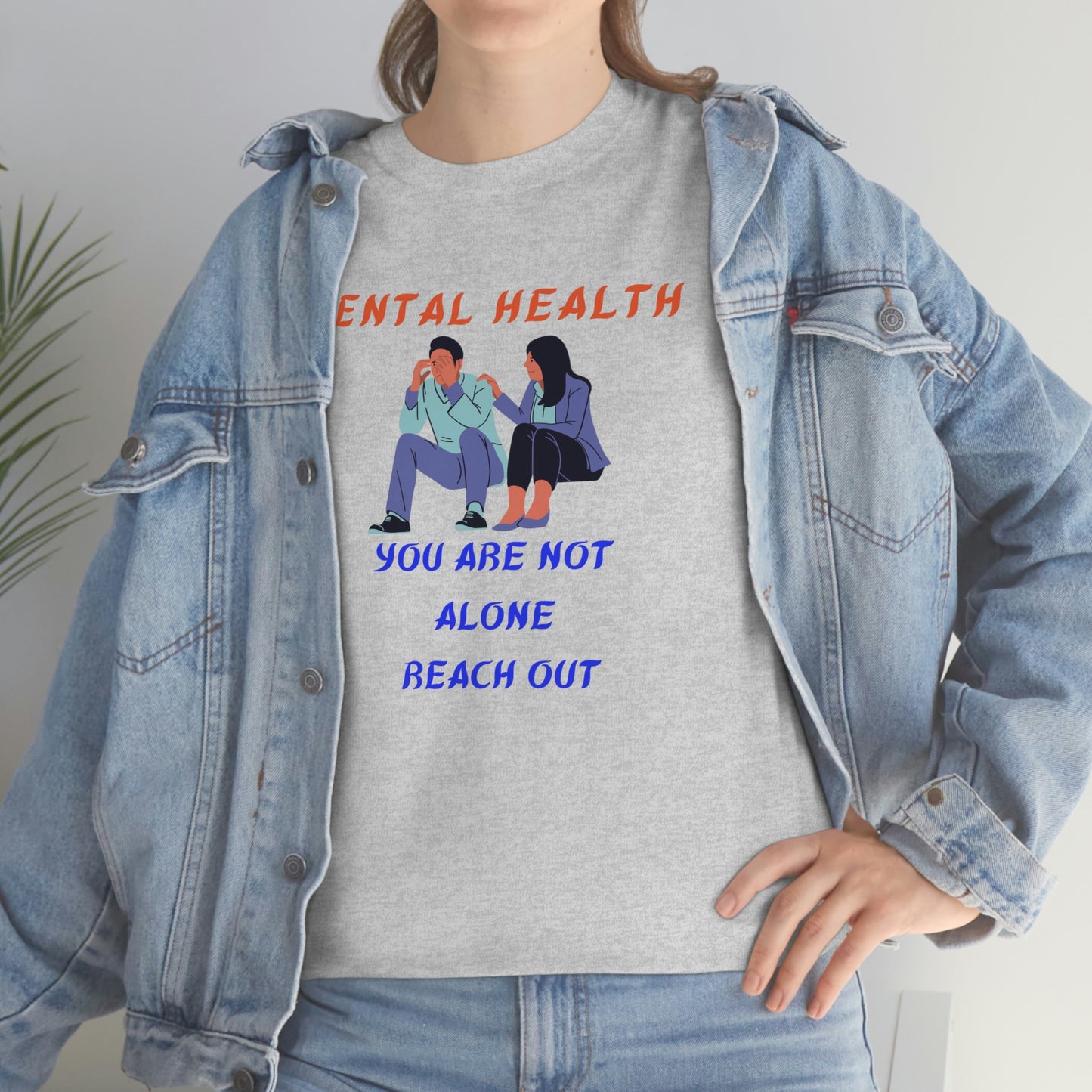 Mental Health You Are Not Alone Unisex Heavy Cotton Tee