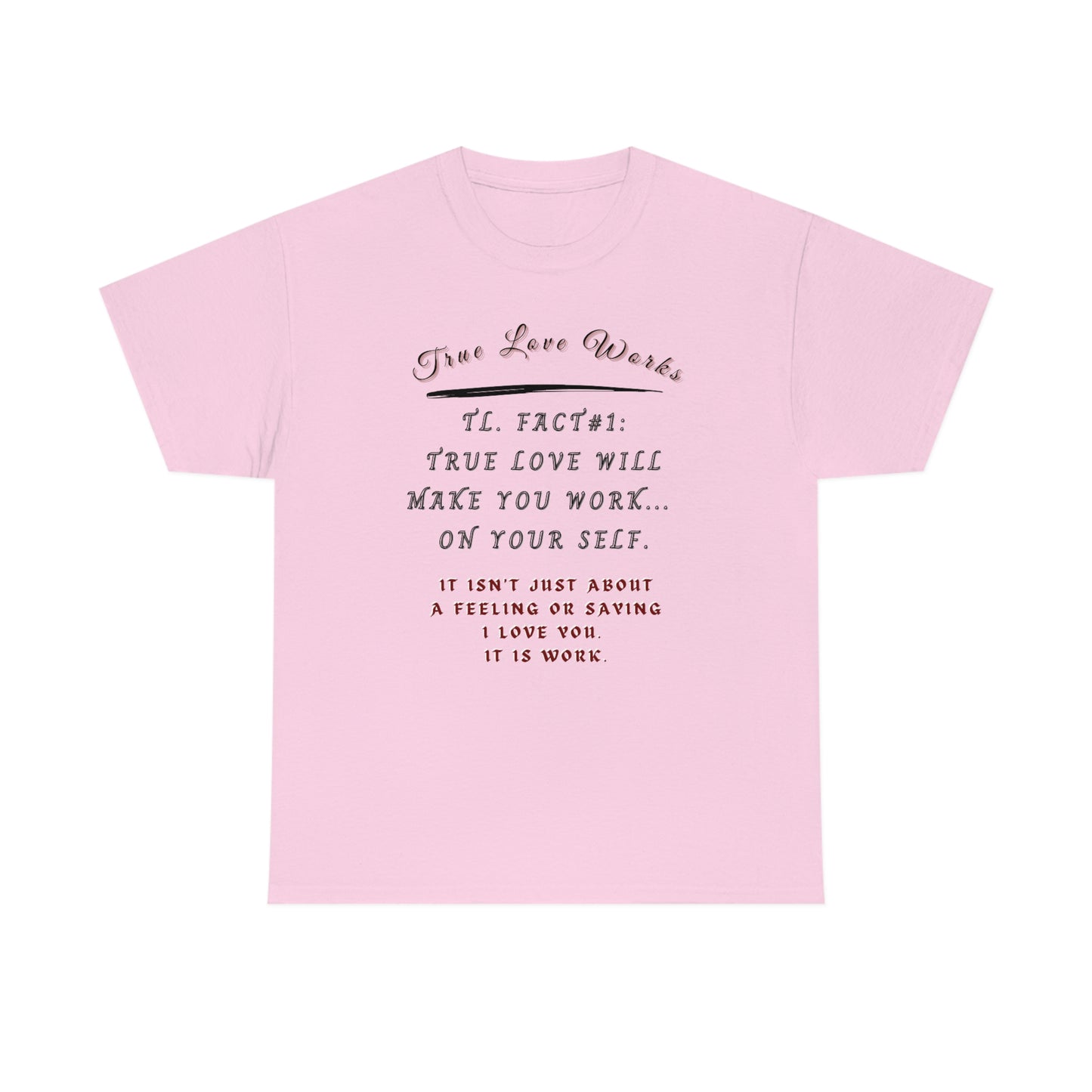 True Love, Unisex Heavy Cotton Tee