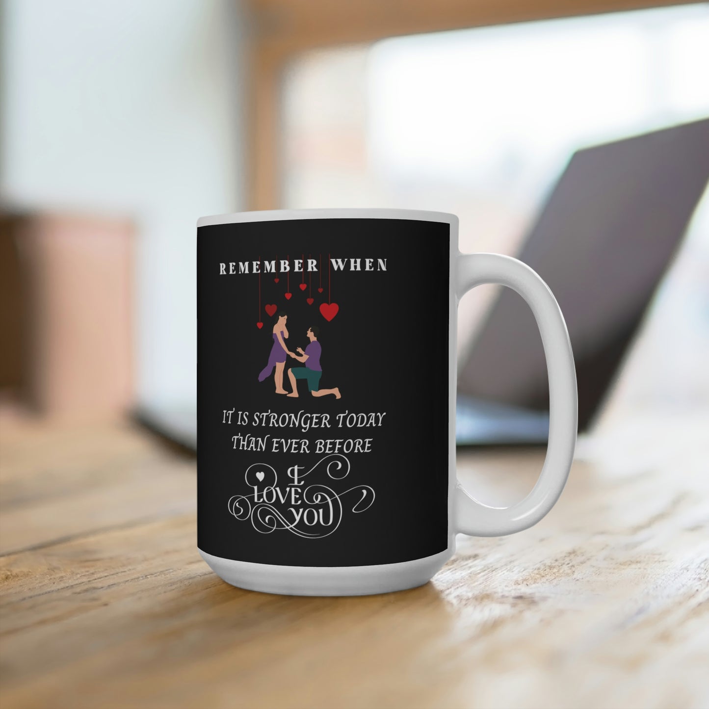 Stronger Today Than Ever Before Ceramic Mugs (11oz\15oz\20oz)