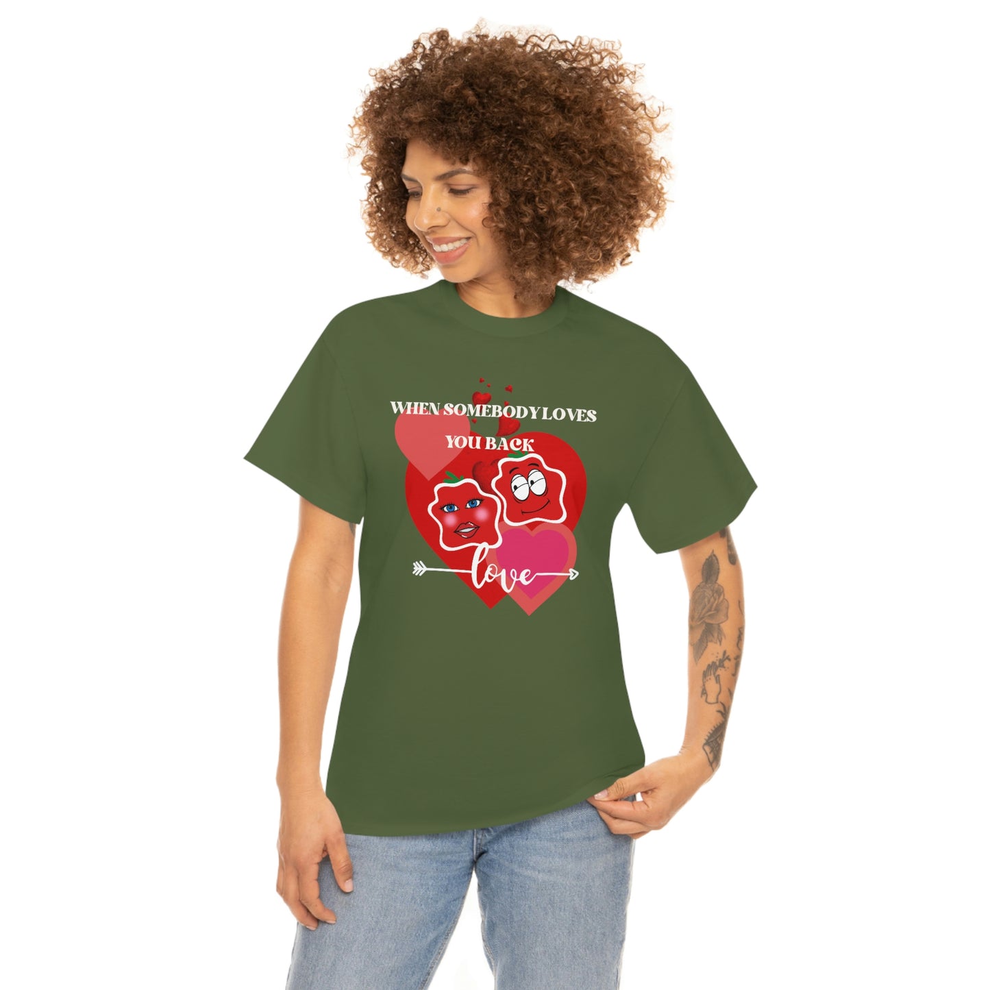 When Somebody Loves You Back Smile Unisex Heavy Cotton Tee