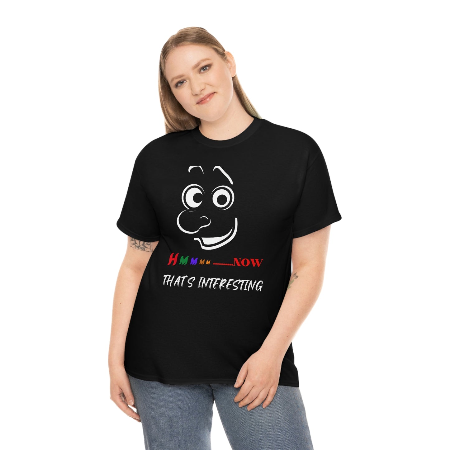 Hmmm... Now That's Interesting Unisex Heavy Cotton Tee