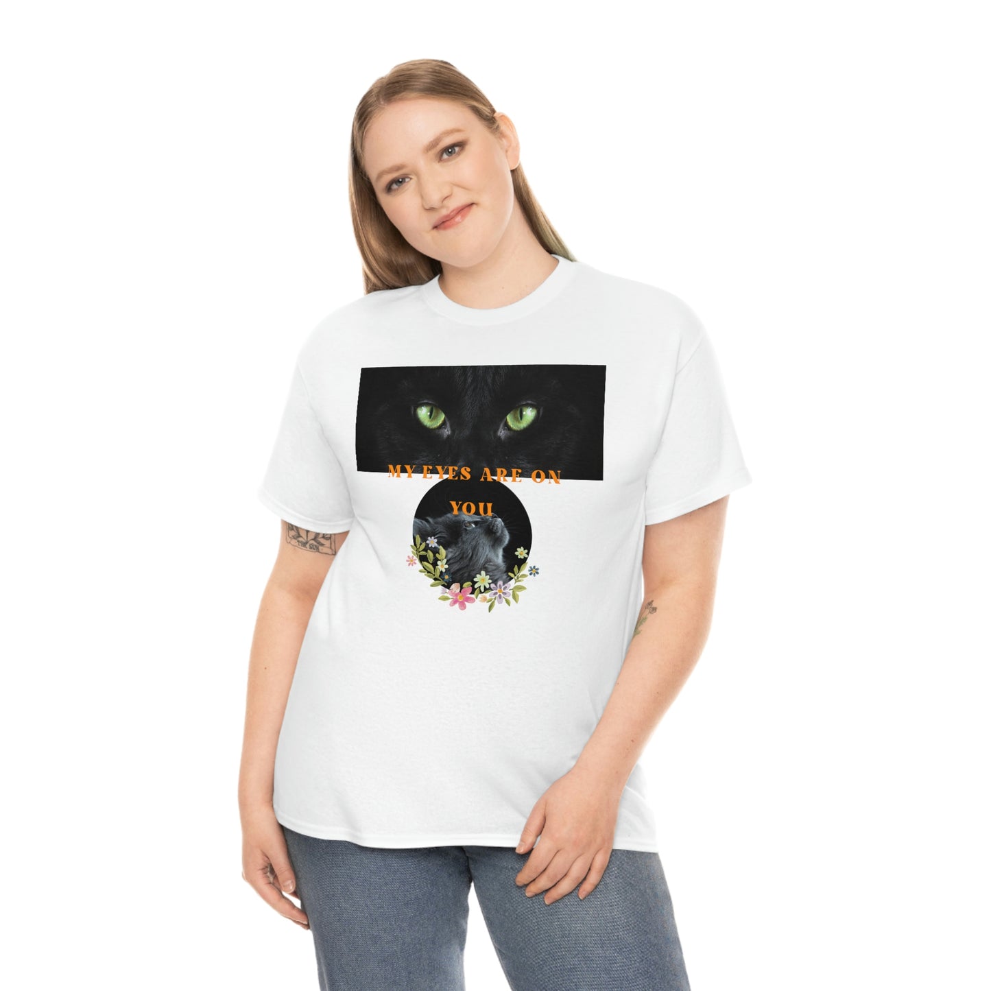 Cat My Eyes Are On You Unisex Heavy Cotton Tee