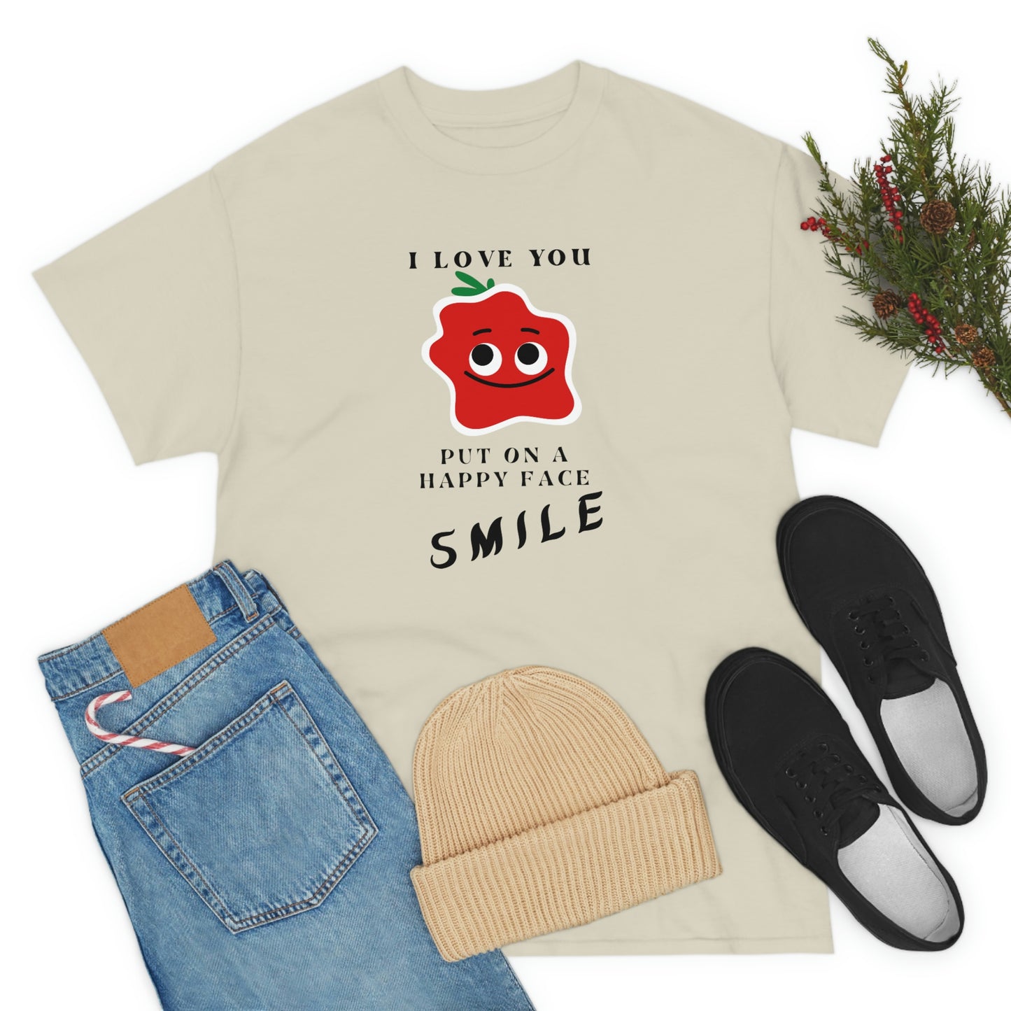 I Love You, Put On A Happy Face, Smile Unisex Heavy Cotton Tee