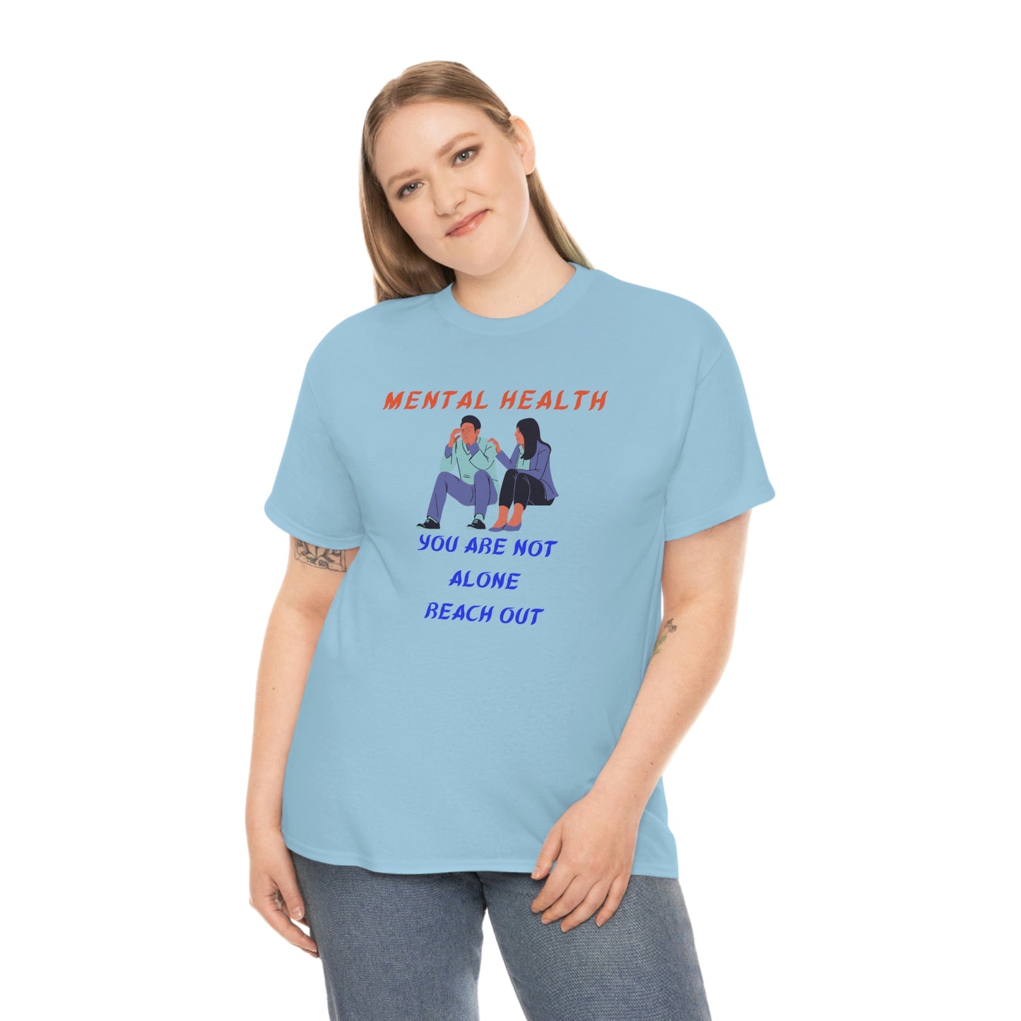 Mental Health You Are Not Alone Unisex Heavy Cotton Tee