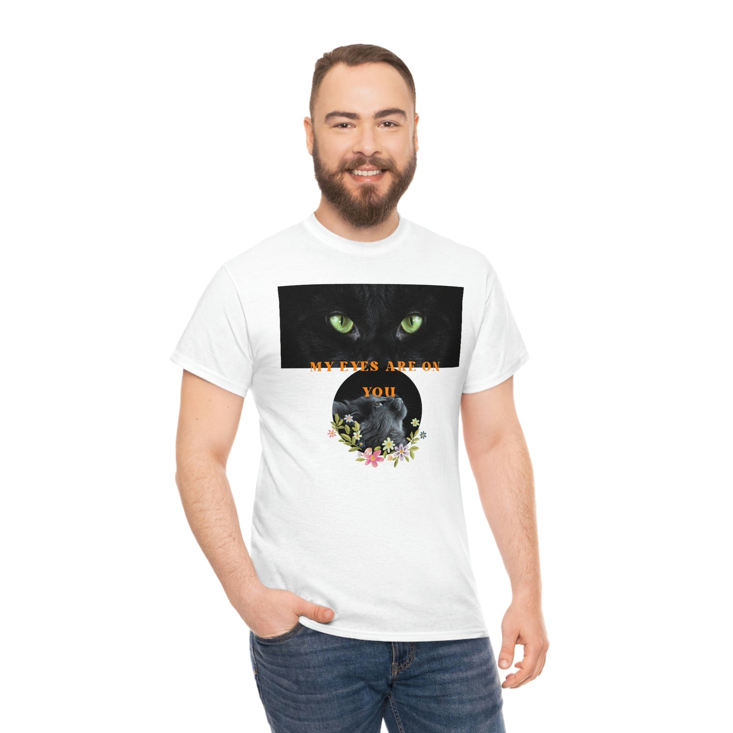 Cat My Eyes Are On You Unisex Heavy Cotton Tee