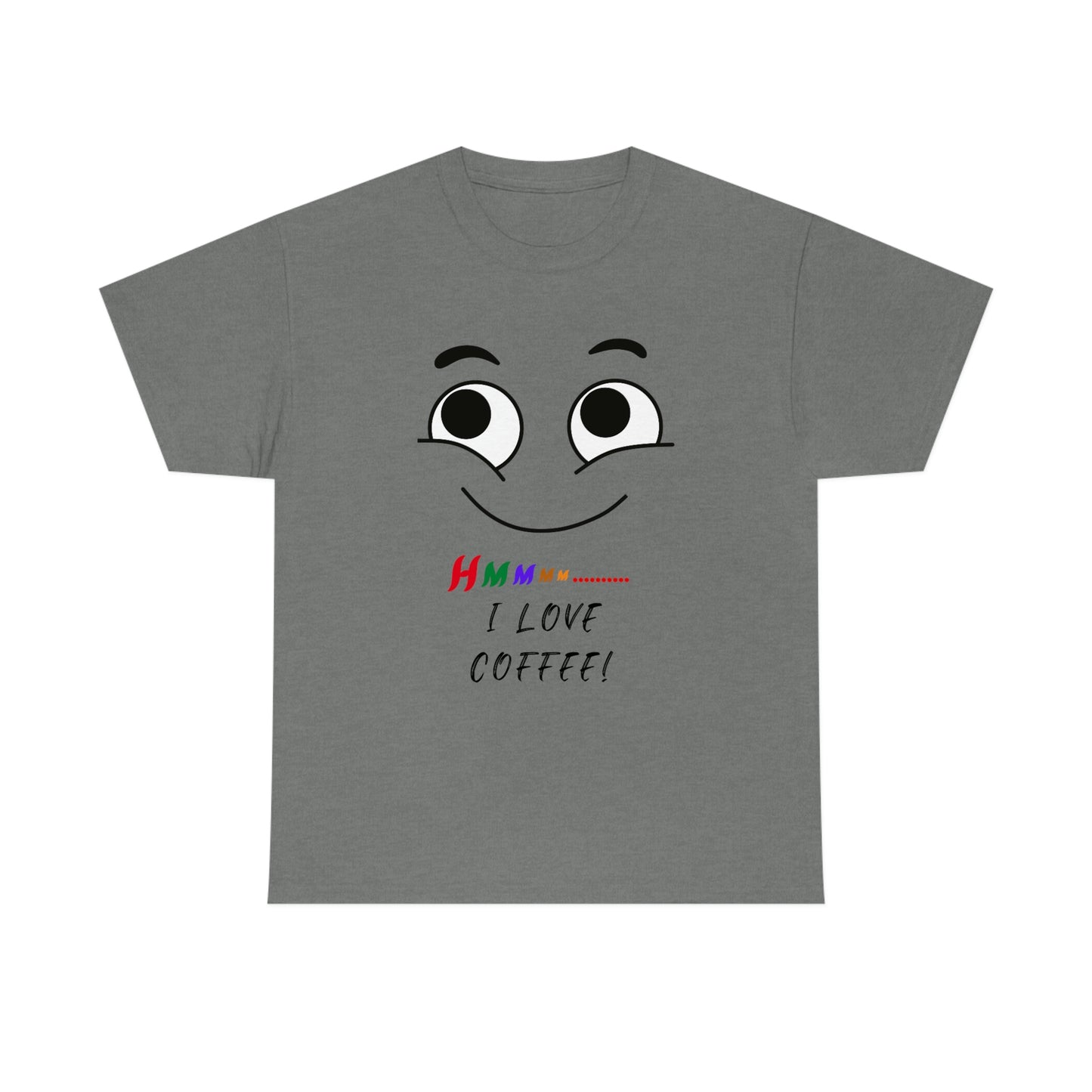 Hmmm... I Love Coffee, Unisex Heavy Cotton Tee