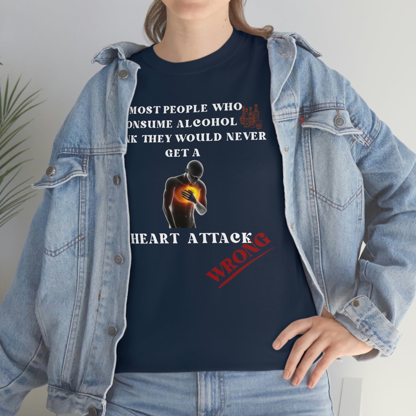 Alcohol and Heart Attack Unisex Heavy Cotton Tee