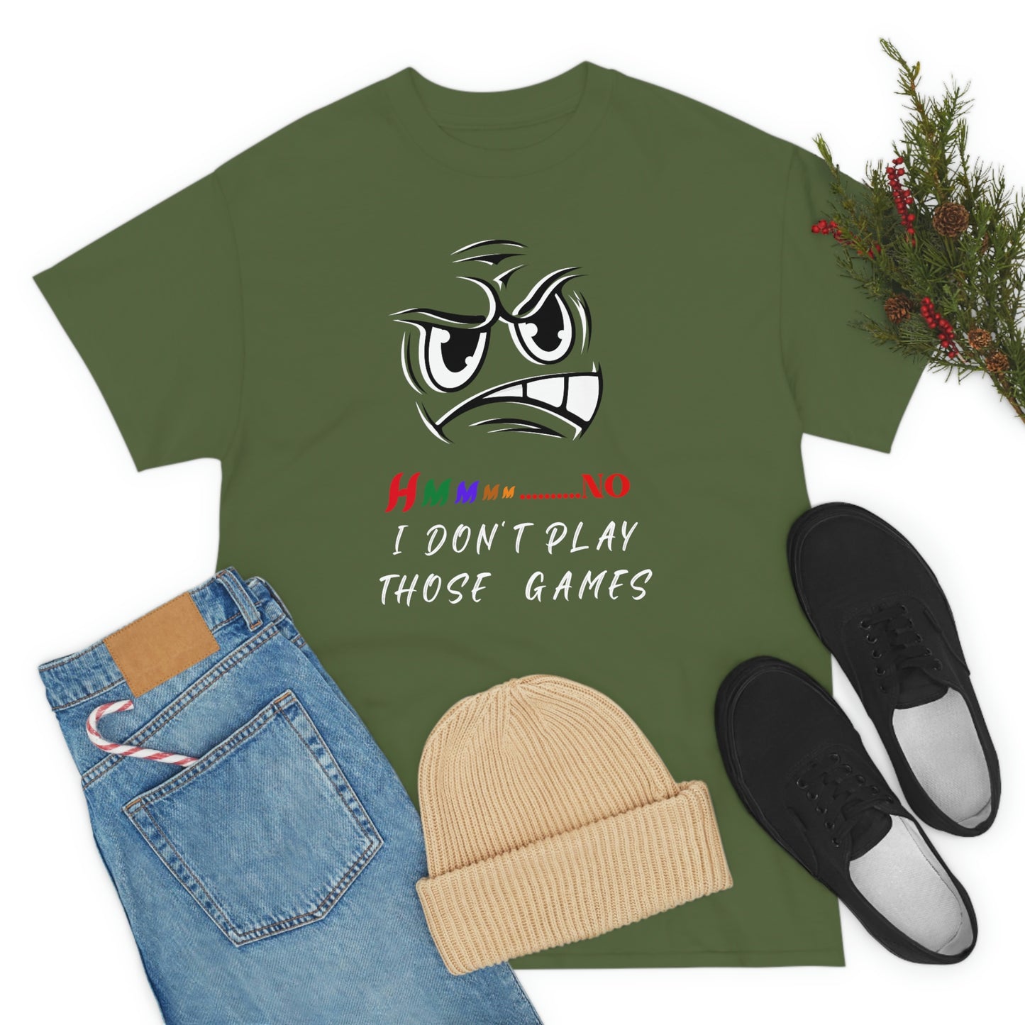 Hmmm, No I Don't Play Those Games Unisex Heavy Cotton Tee