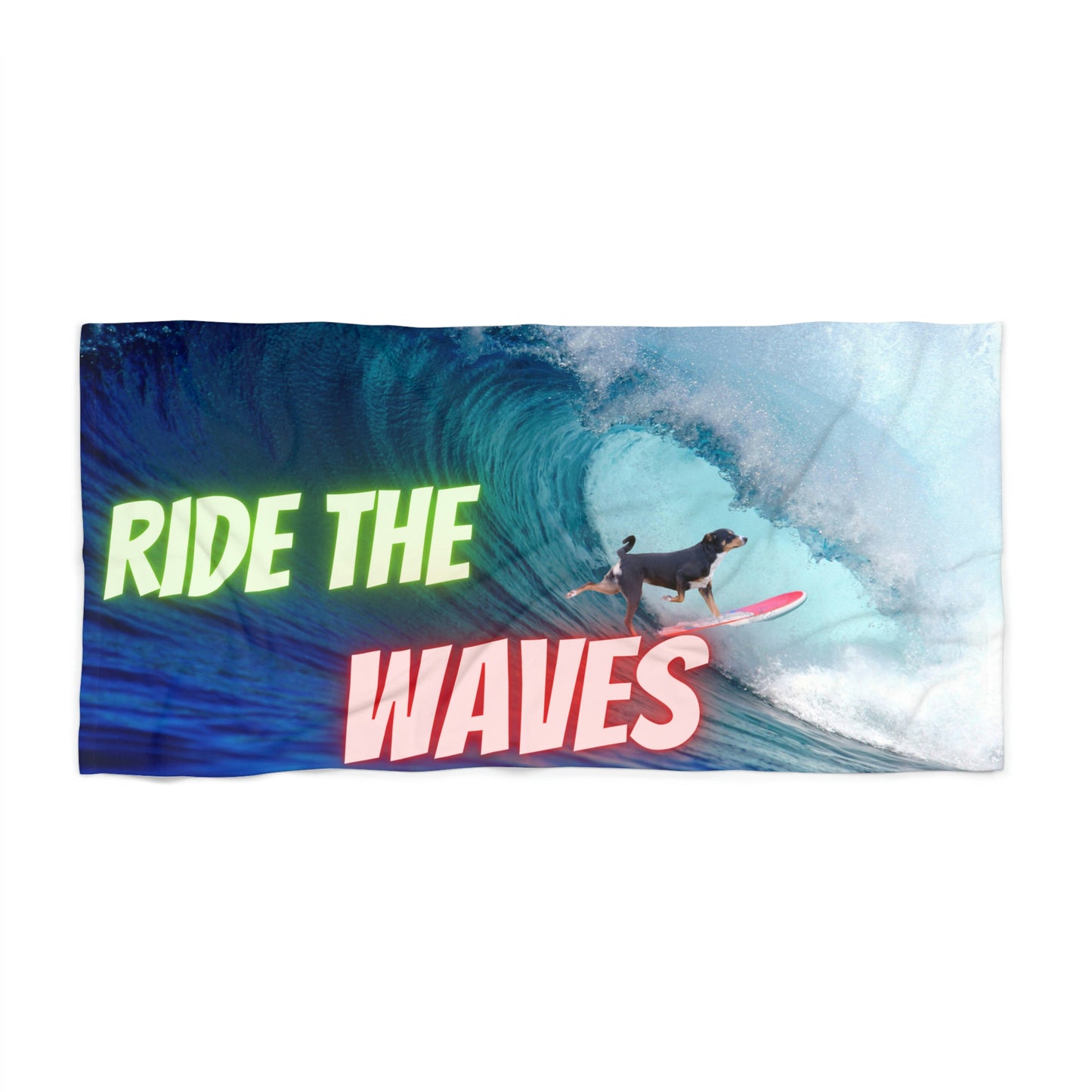 Ride The Waves Beach Towel