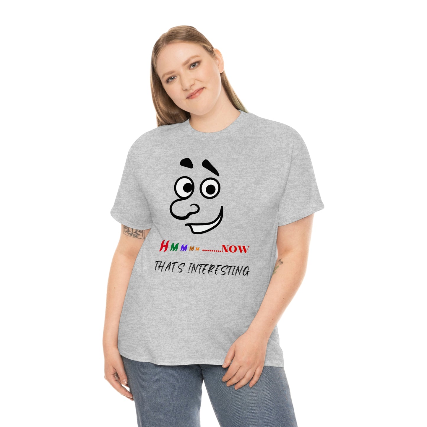 Hmmm... Now That's Interesting Unisex Heavy Cotton Tee