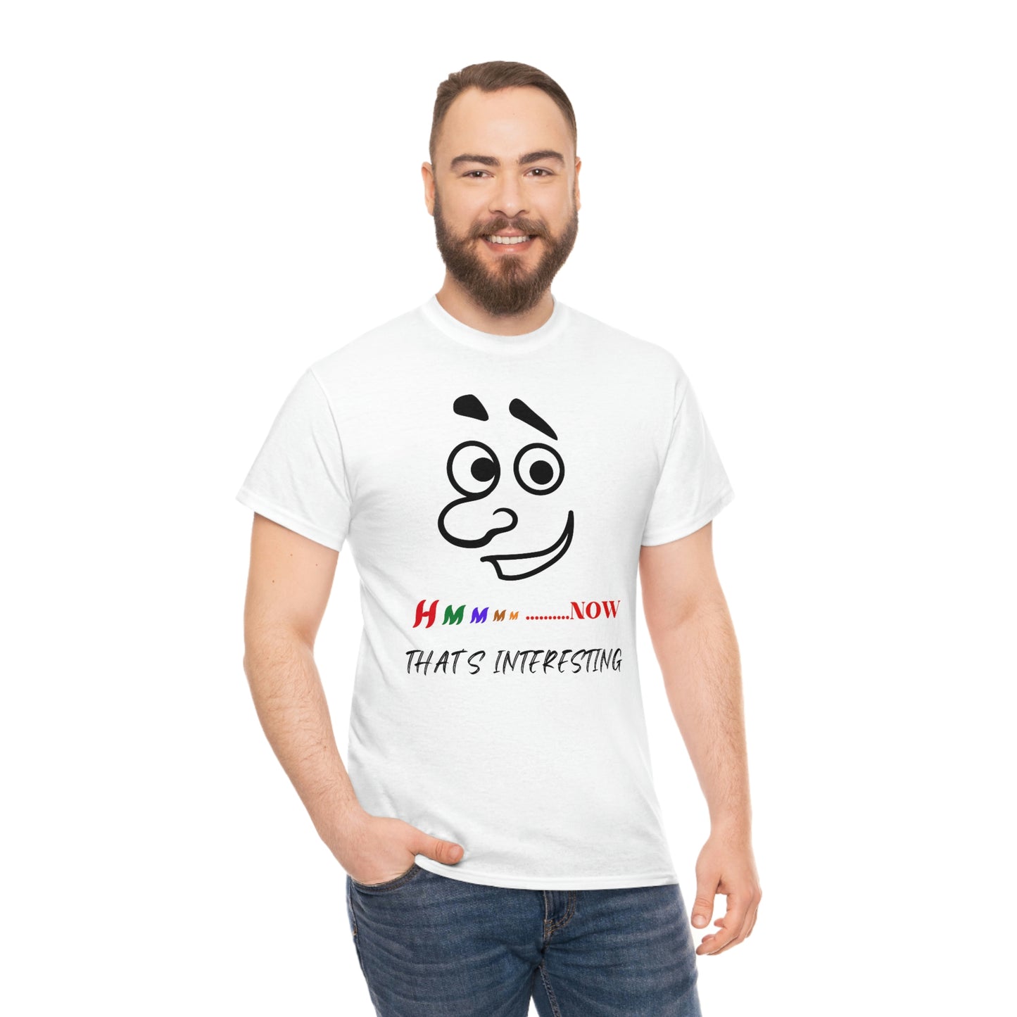 Hmmm... Now That's Interesting Unisex Heavy Cotton Tee