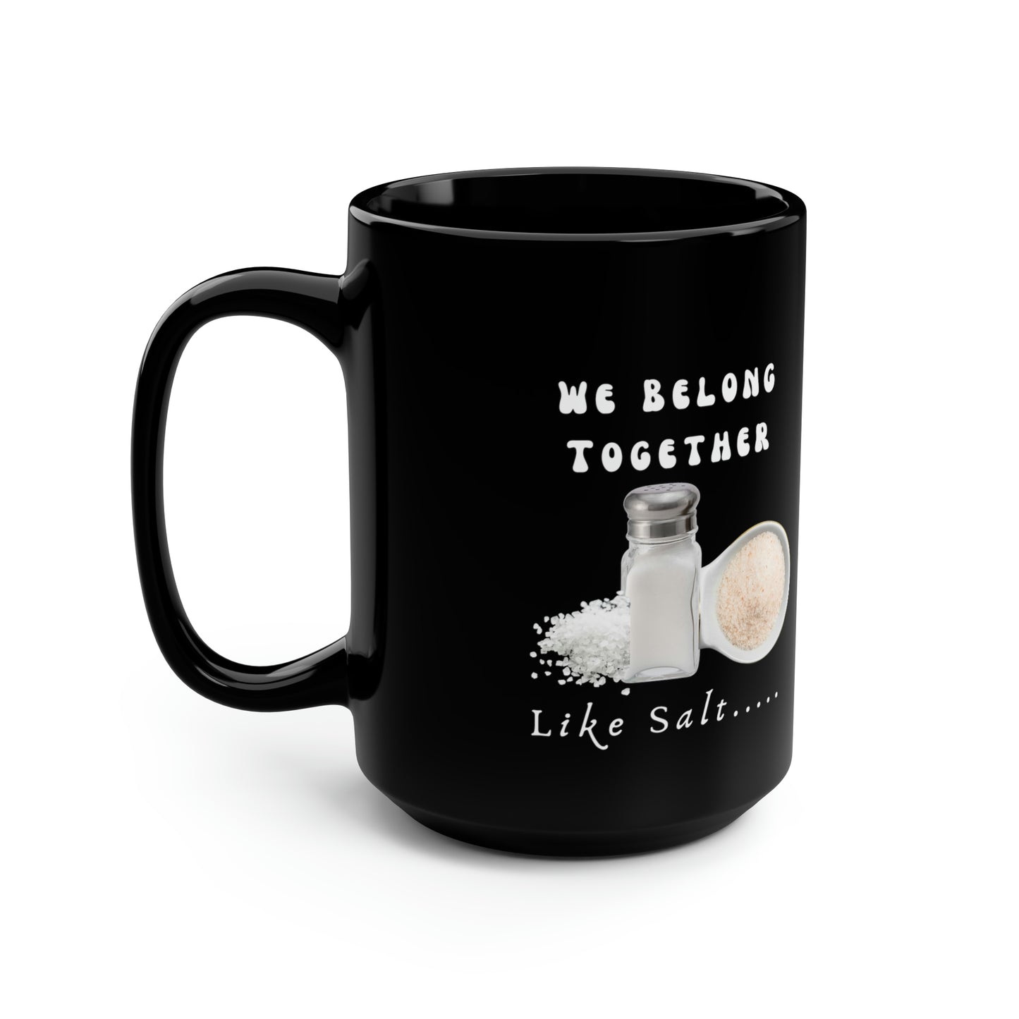 Stronger Together, Love, Black Mug, 15oz