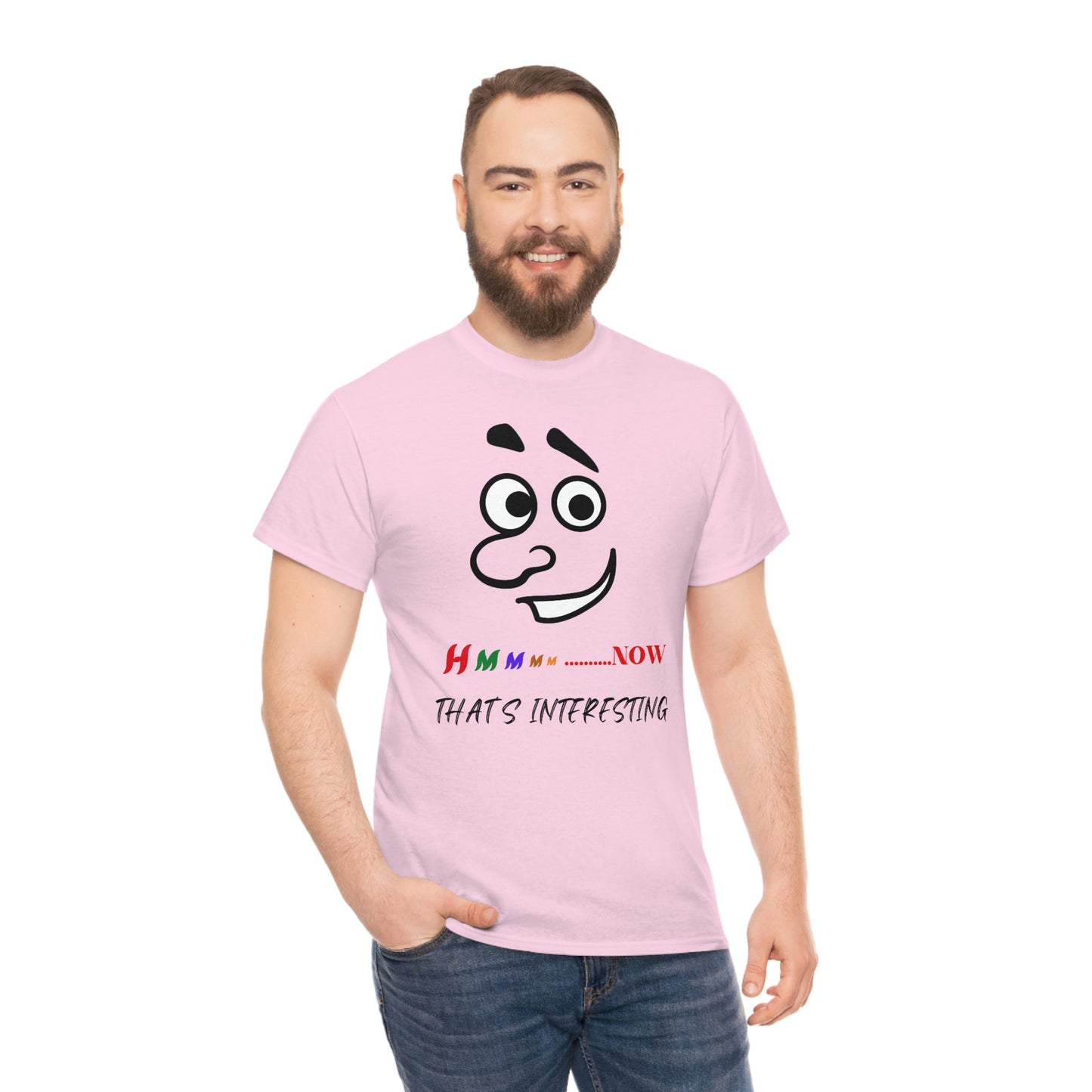 Hmmm... Now That's Interesting Unisex Heavy Cotton Tee