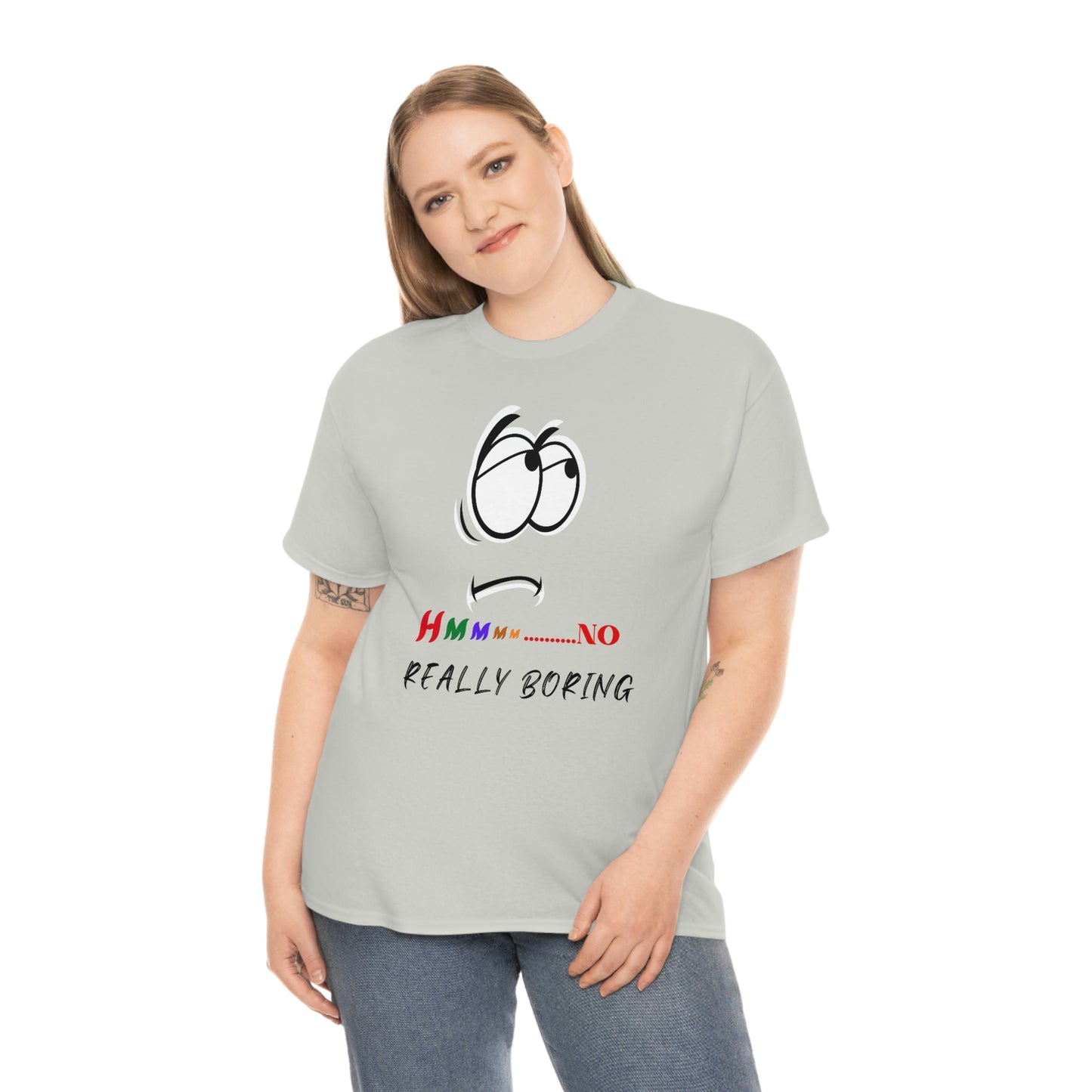 Hmmm... No, Really Boring Unisex Heavy Cotton Tee